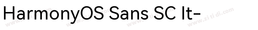 HarmonyOS Sans SC It字体转换
